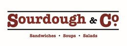 SOURDOUGH & CO. SANDWICHES SOUPS SALADS