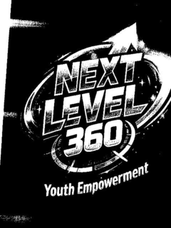 NEXT LEVEL 360 YOUTH EMPOWERMENT