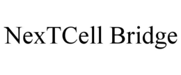 NEXTCELL BRIDGE