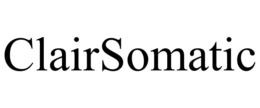 CLAIRSOMATIC