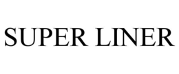 SUPER LINER