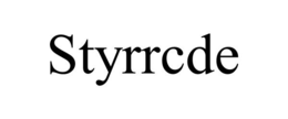 STYRRCDE