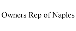 OWNERS REP OF NAPLES