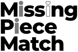 MISSING PIECE MATCH