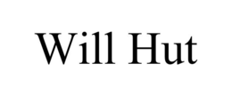 WILL HUT