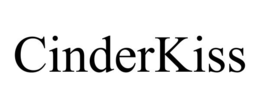CINDERKISS