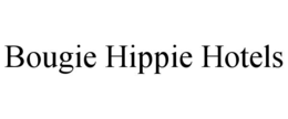 BOUGIE HIPPIE HOTELS