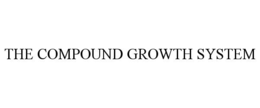THE COMPOUND GROWTH SYSTEM