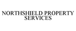NORTHSHIELD PROPERTY SERVICES