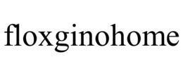FLOXGINOHOME