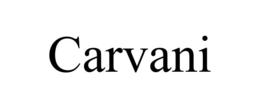 CARVANI