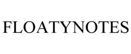 FLOATYNOTES