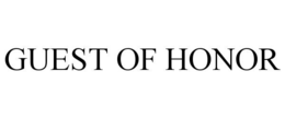 GUEST OF HONOR