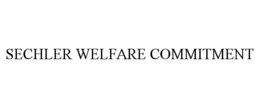 SECHLER WELFARE COMMITMENT