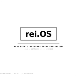 "REI.OS" IS THE TRADEMARK WE ARE APPLYING FOR. THE LOWER CASE SPELLING OF "REI." AND THE UPPER CASE "OS". THIS IS AN ABBREVIATION OF "REAL ESTATE INVESTORS OPERATING SYSTEM." THE PUNCTUATION IS IMPORTANT AS IT SPECIFIES THE PRODUCT AS A SOFTWARE FOCUSED SAAS FOR REAL ESTATE INVESTORS.