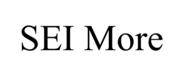 SEI MORE