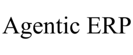 AGENTIC ERP
