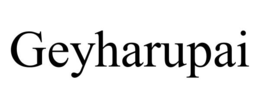 GEYHARUPAI