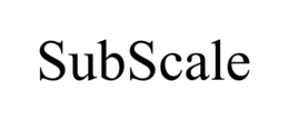 SUBSCALE