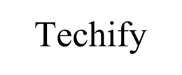 TECHIFY