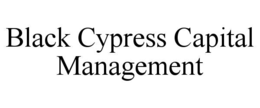 BLACK CYPRESS CAPITAL MANAGEMENT