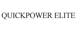 QUICKPOWER ELITE