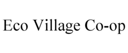 ECO VILLAGE CO-OP