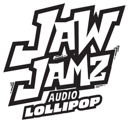 JAW JAMZ AUDIO LOLLIPOP