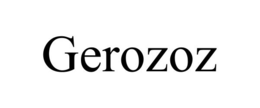 GEROZOZ