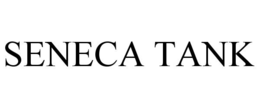 SENECA TANK