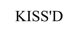 KISS'D