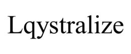 LQYSTRALIZE