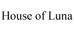 HOUSE OF LUNA