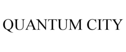 QUANTUM CITY