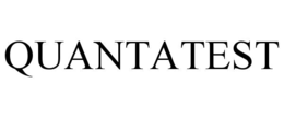 QUANTATEST