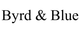 BYRD & BLUE