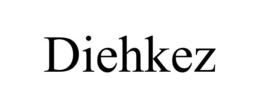 DIEHKEZ
