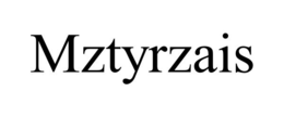 MZTYRZAIS