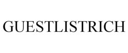 GUESTLISTRICH