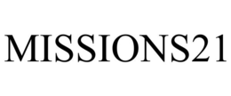MISSIONS21