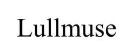LULLMUSE