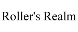 ROLLER'S REALM
