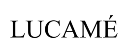 LUCAMÉ