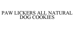 PAW LICKERS ALL NATURAL DOG COOKIES
