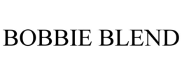 BOBBIE BLEND