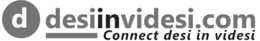 DESIINVIDESI.COM CONNECT DESI IN VIDESI