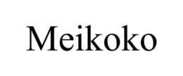MEIKOKO