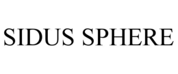 SIDUS SPHERE