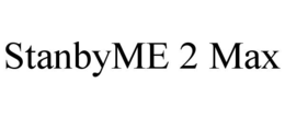 STANBYME 2 MAX