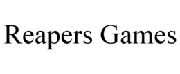 REAPERS GAMES